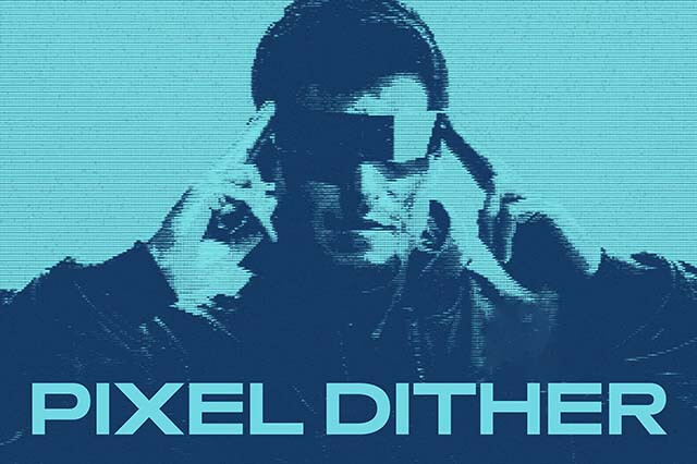 Pixel Dither Photo Effect