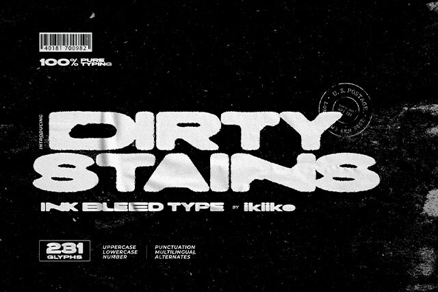 Dirty Stains — Ink Bleed Font