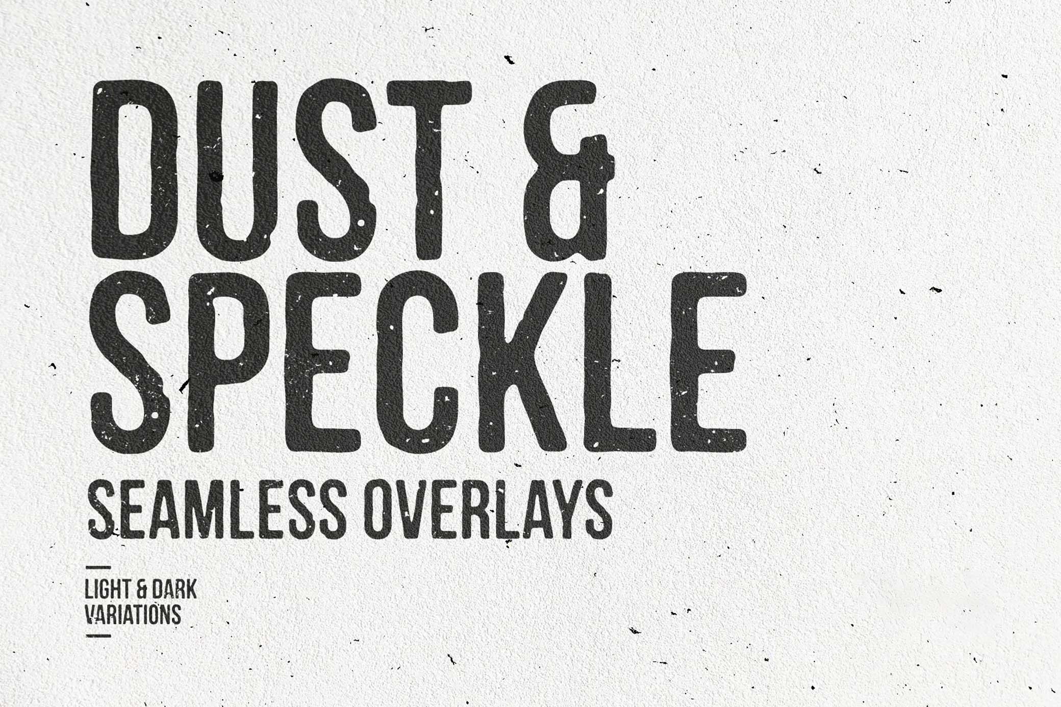 Seamless Dust Overlays