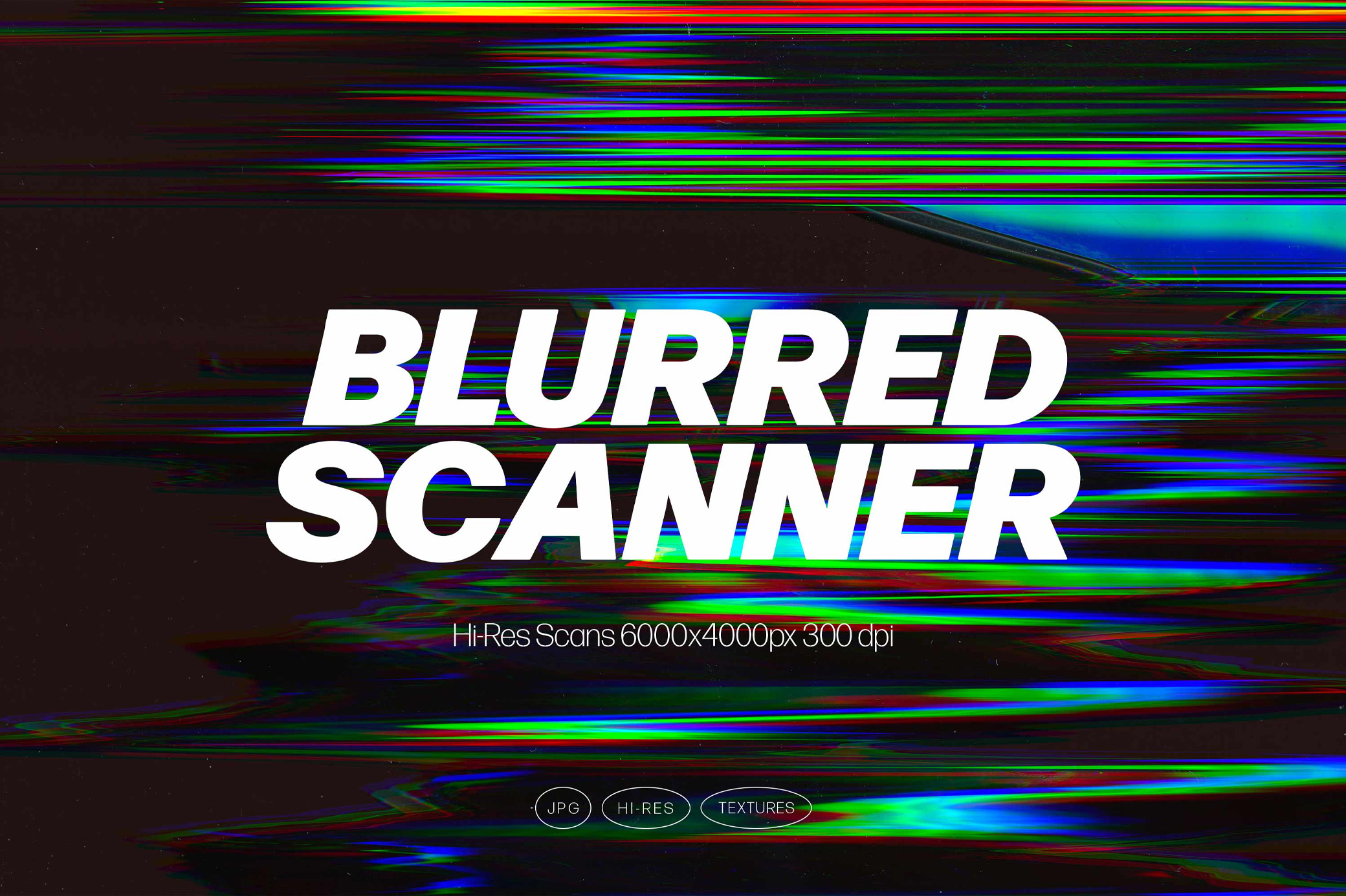Blurred Scanner Textures