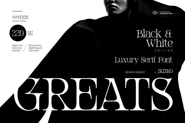 Greats — Luxury Serif Font
