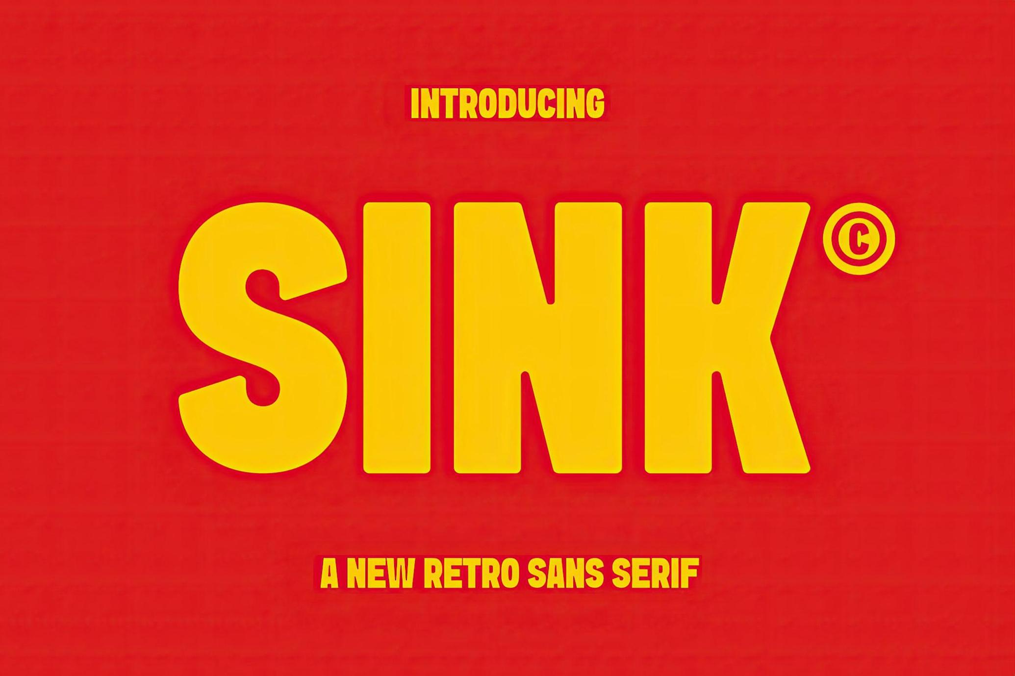 Sink —  Retro Sans Serif Font