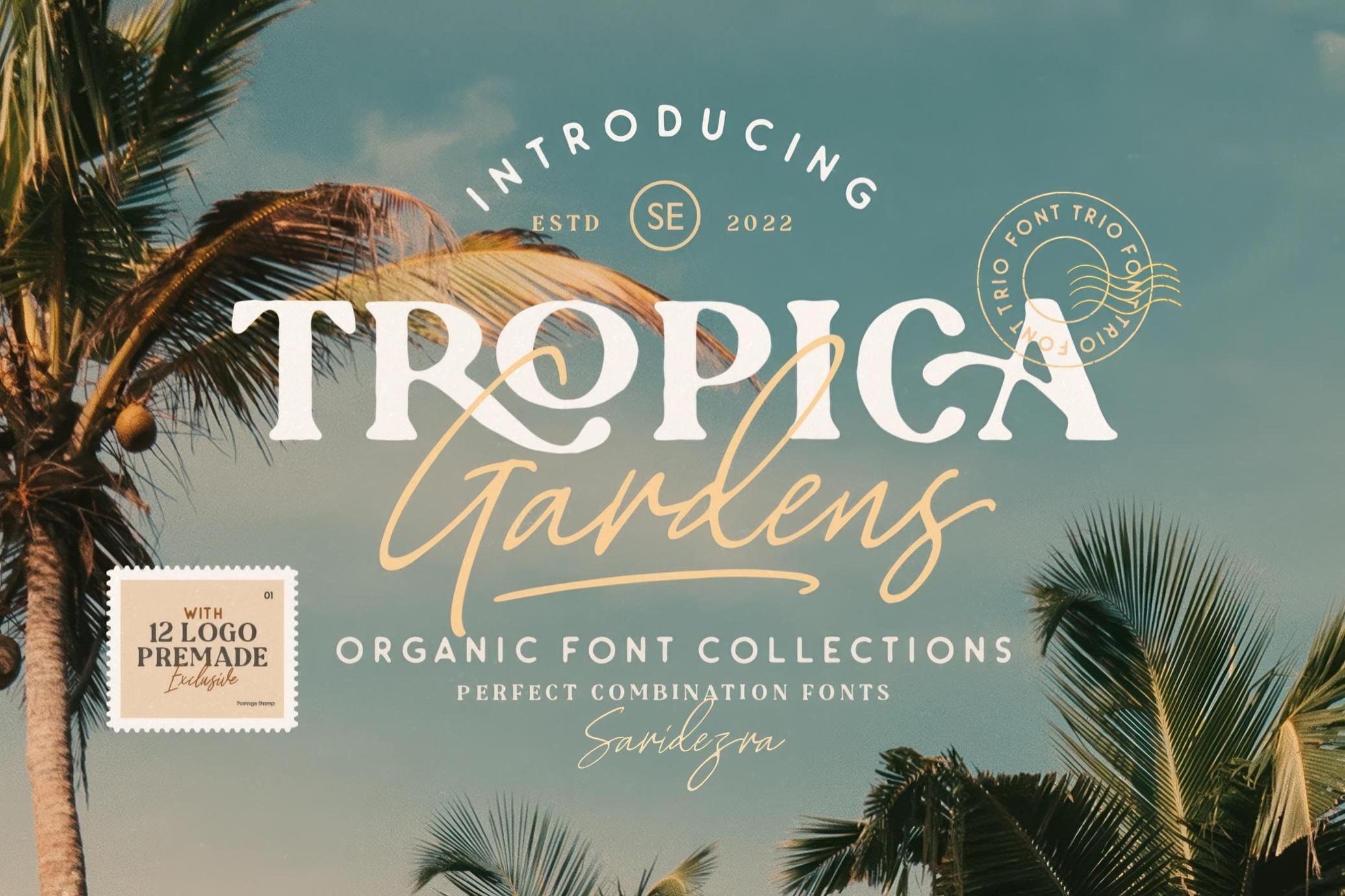 Tropica Gardens — Font Trio