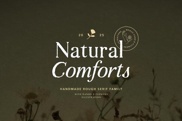 Natural Comforts — Rough Serif