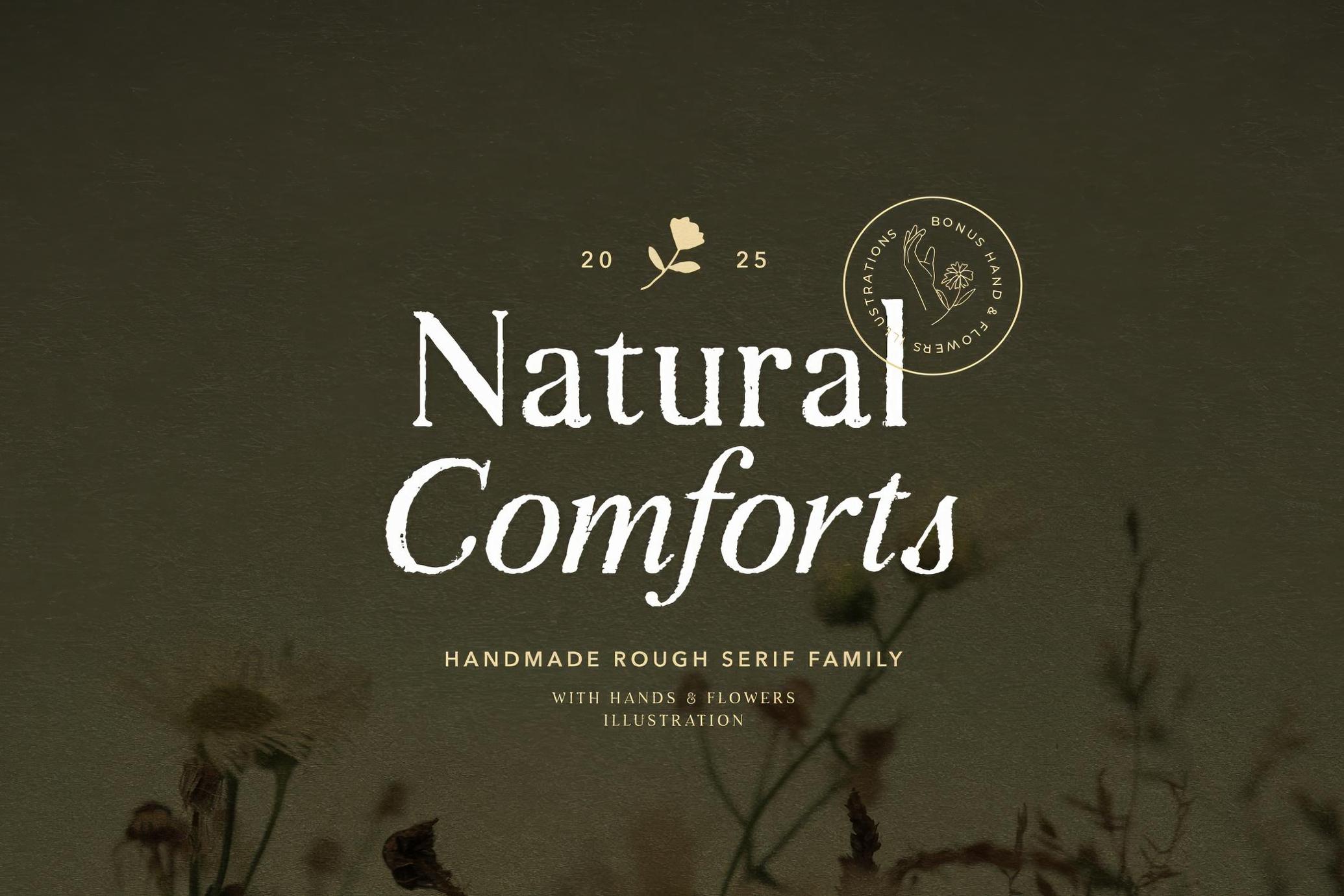 Natural Comforts — Rough Serif