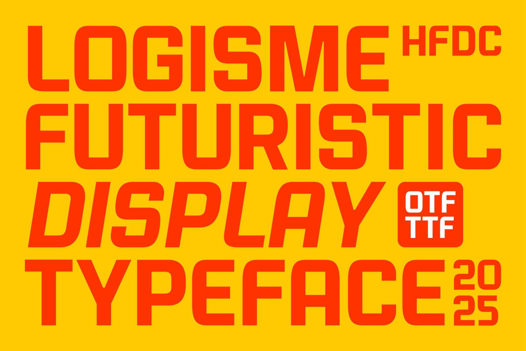 Logisme Futuristic Typeface