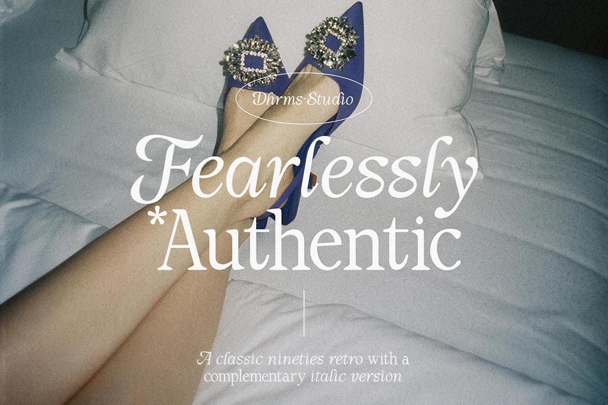 Fearlessly Authentic - Nineties Font