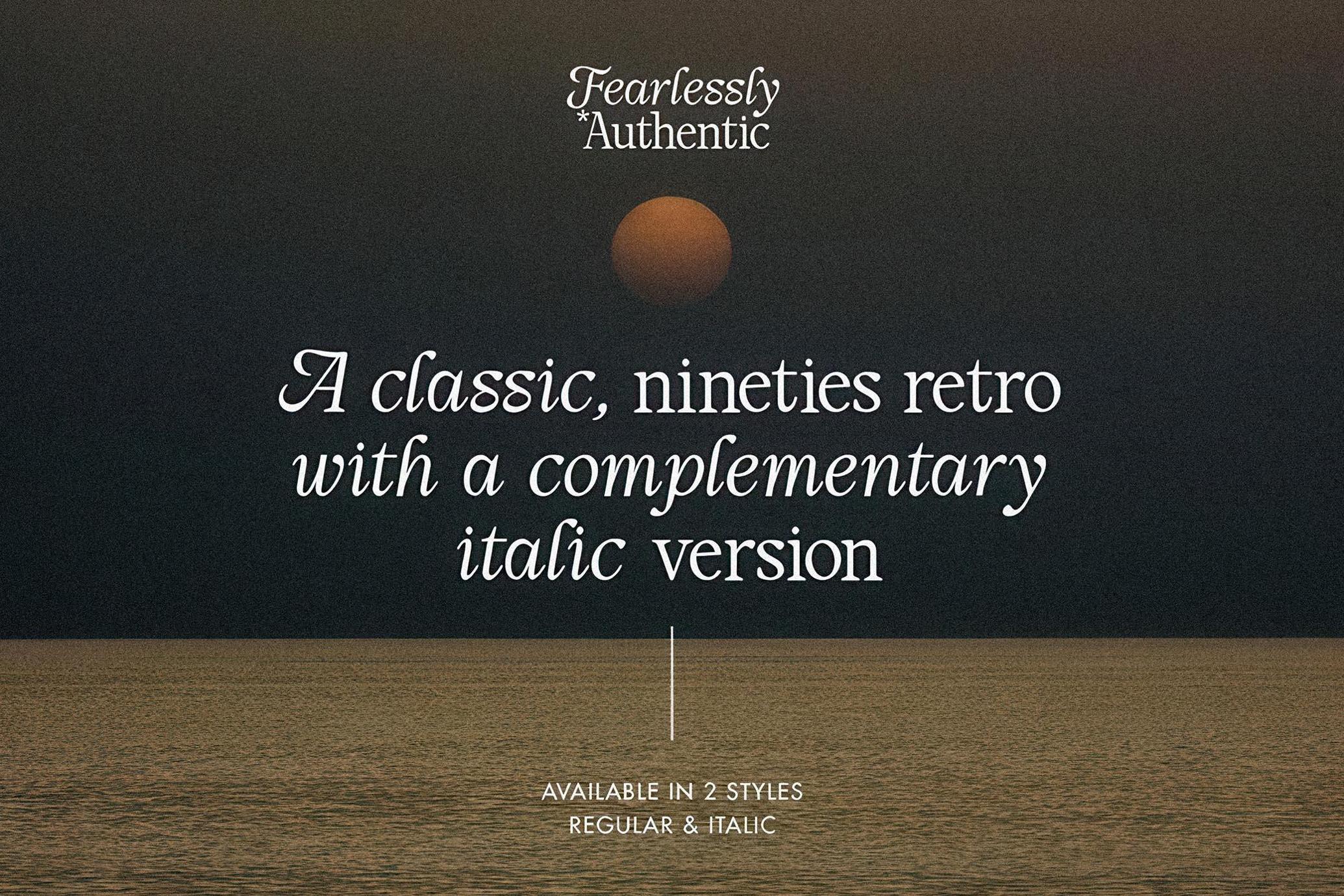 Fearlessly Authentic - Nineties Font