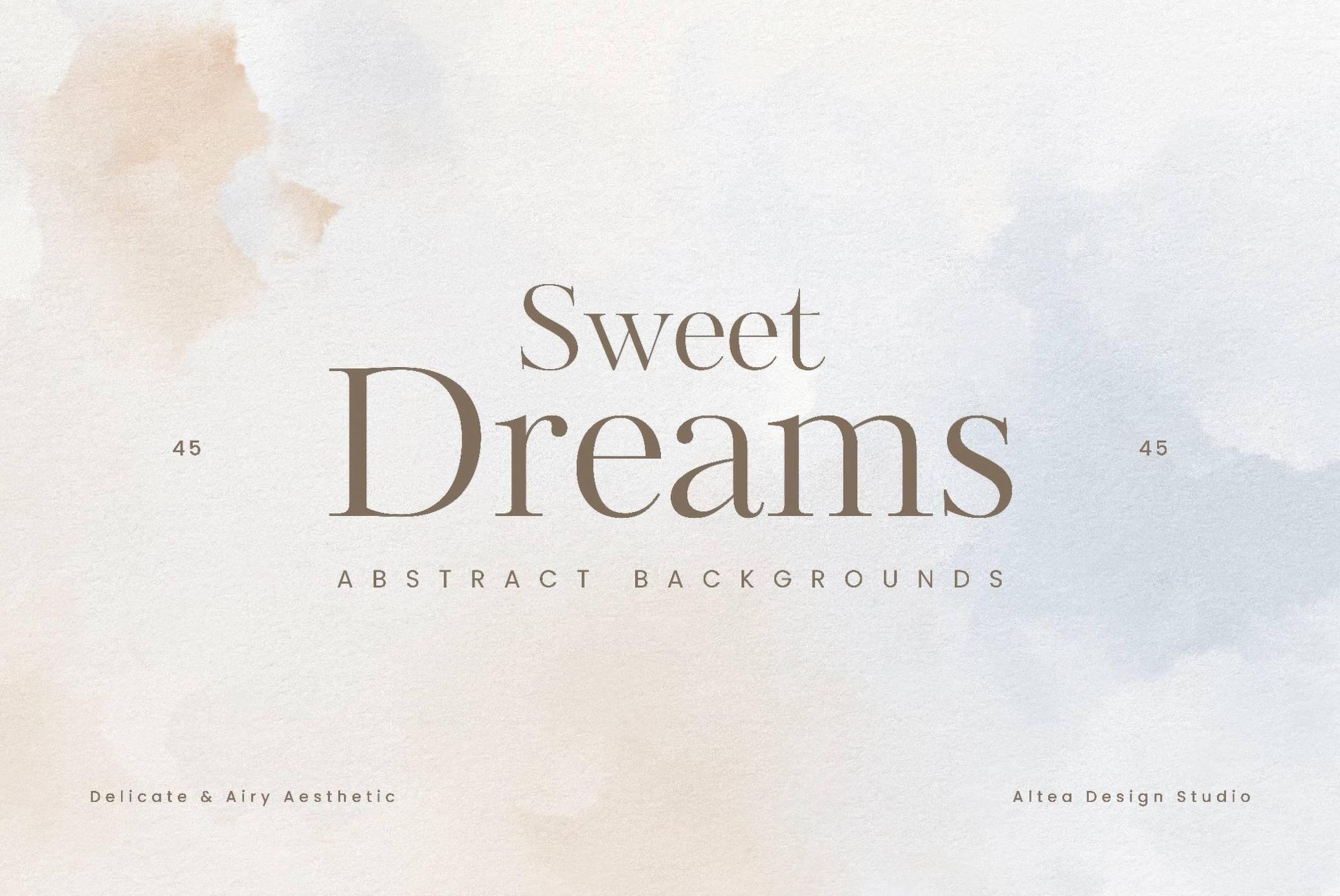 Sweat Dreams: Abstract Backgrounds