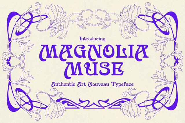 Magnolia Muse - Decortive Art Nouveau Typeface