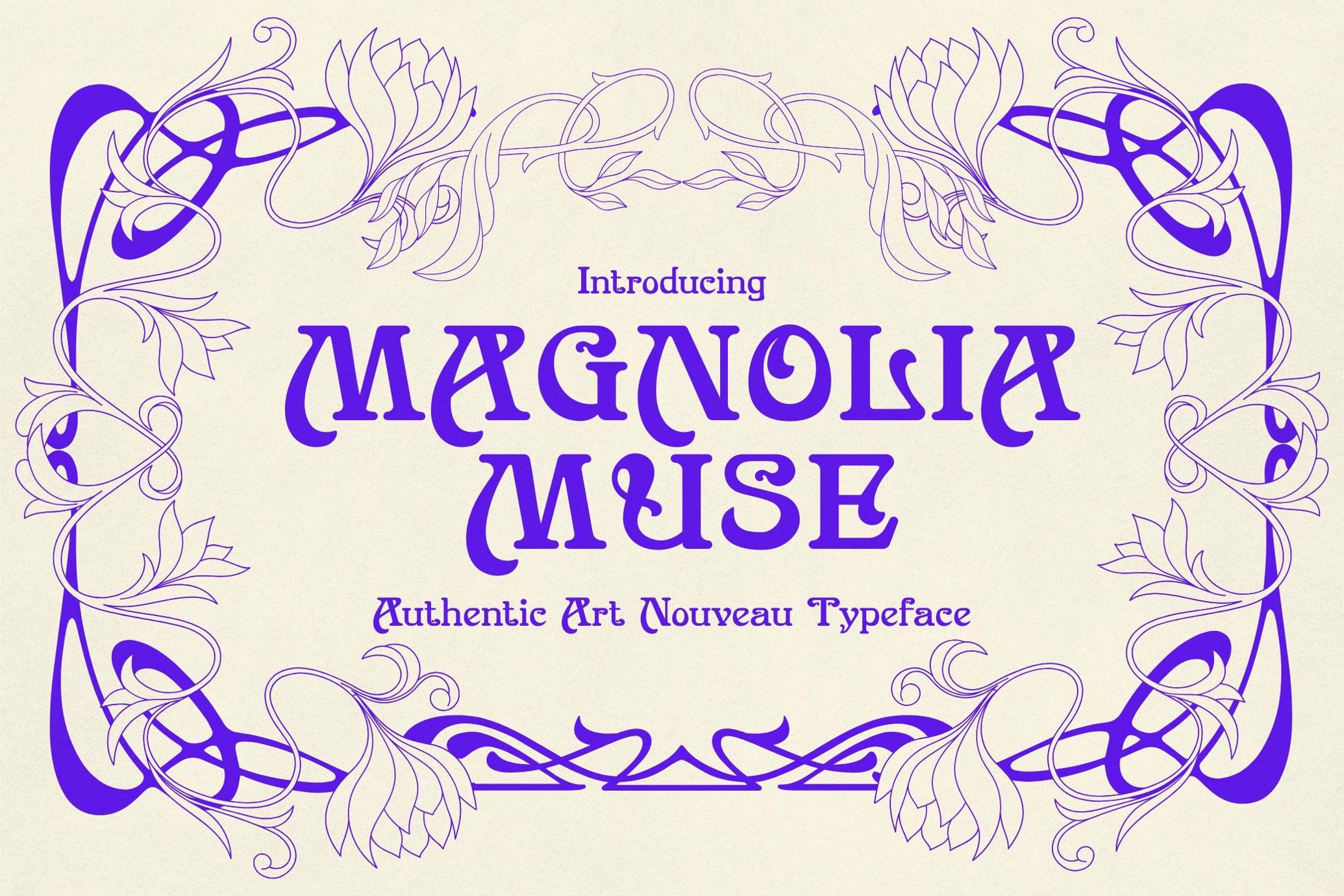 Magnolia Muse - Decortive Art Nouveau Typeface