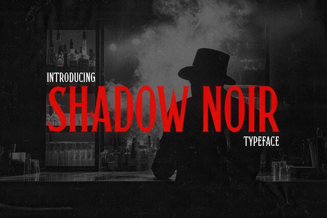 Shadow Noir Typeface