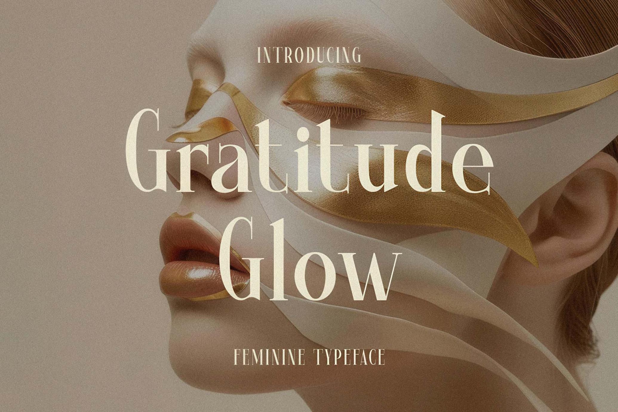 Gratitude Glow Typeface