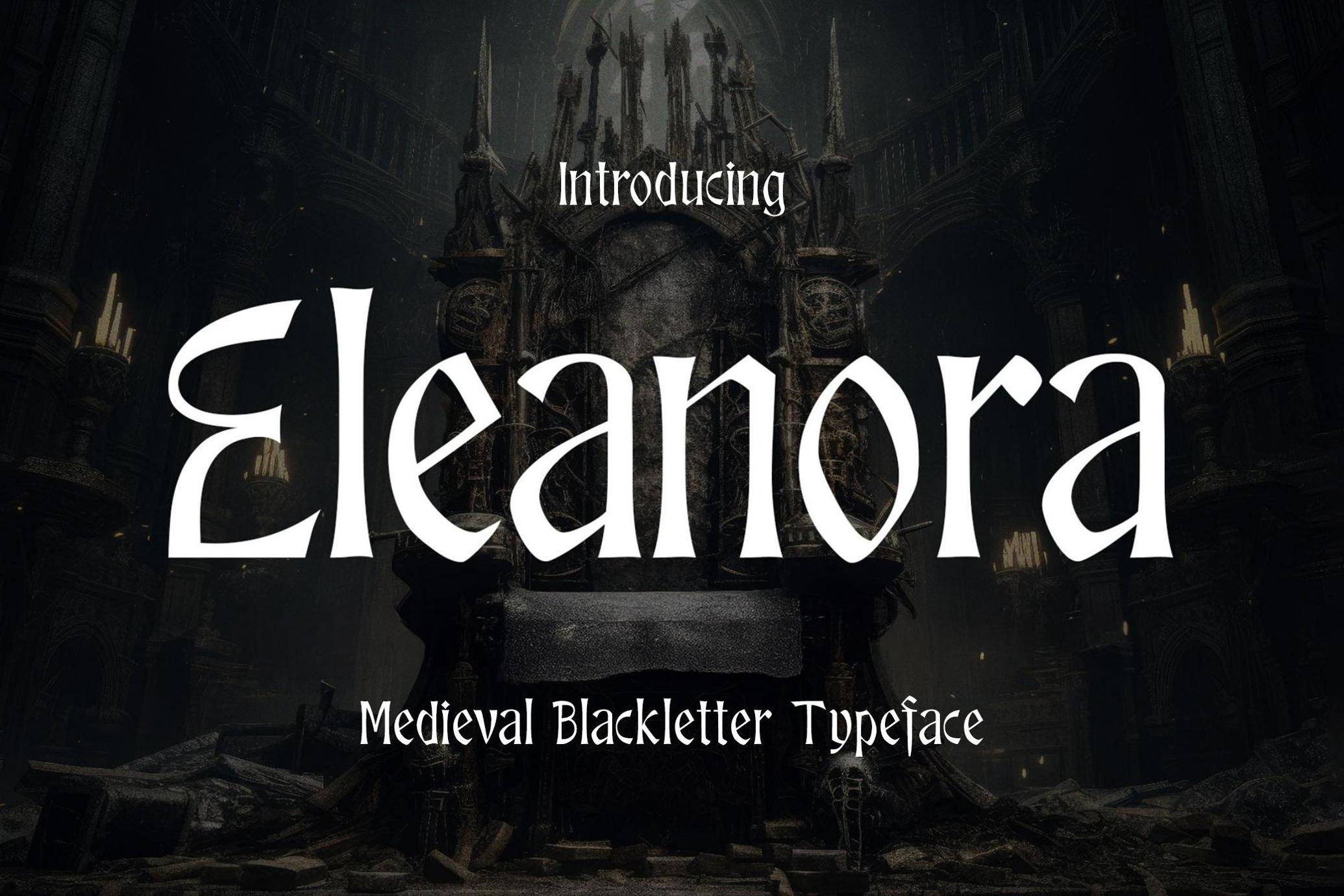 Eleanora - Medieval Blackletter Font