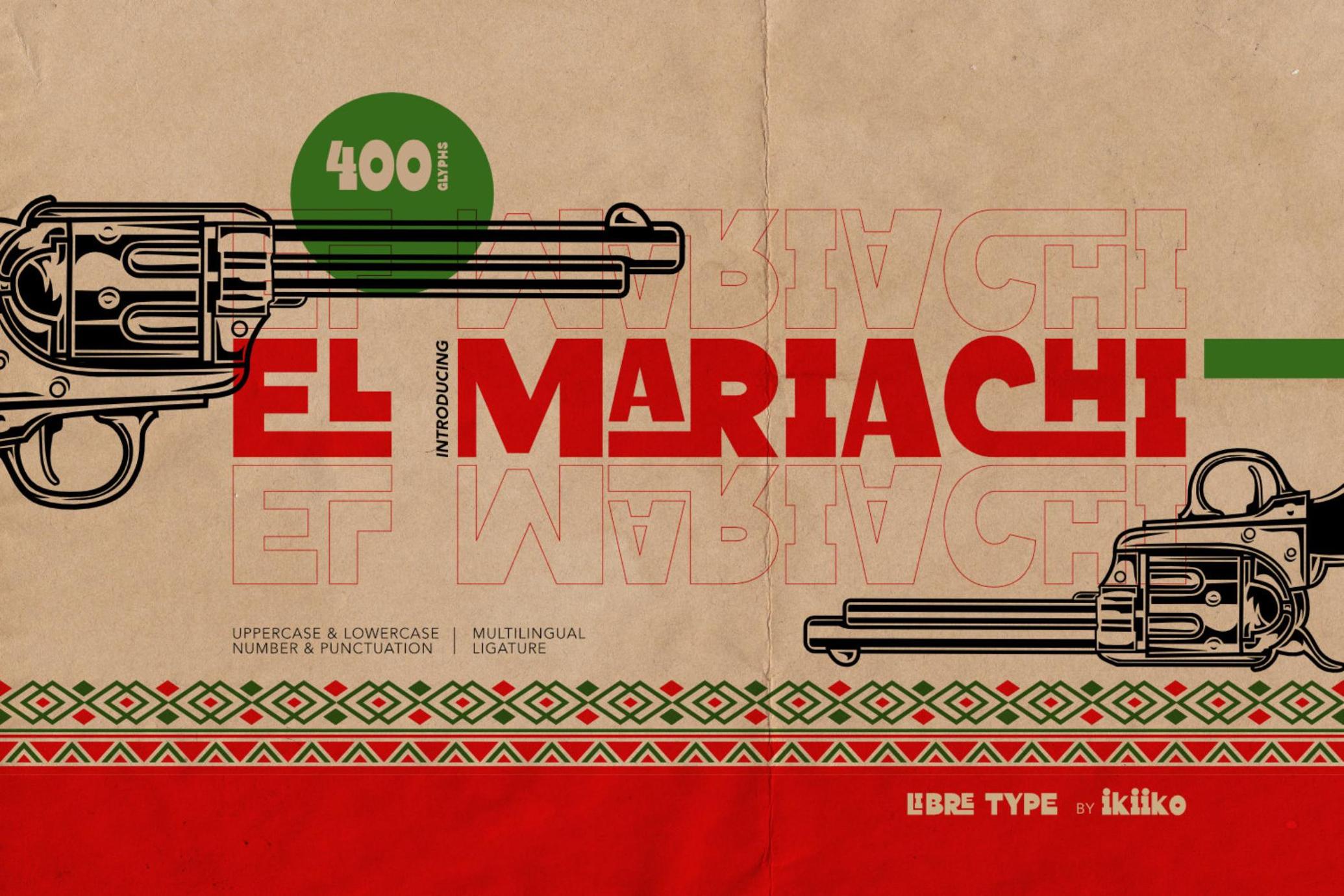 El Mariachi - Mexican Font