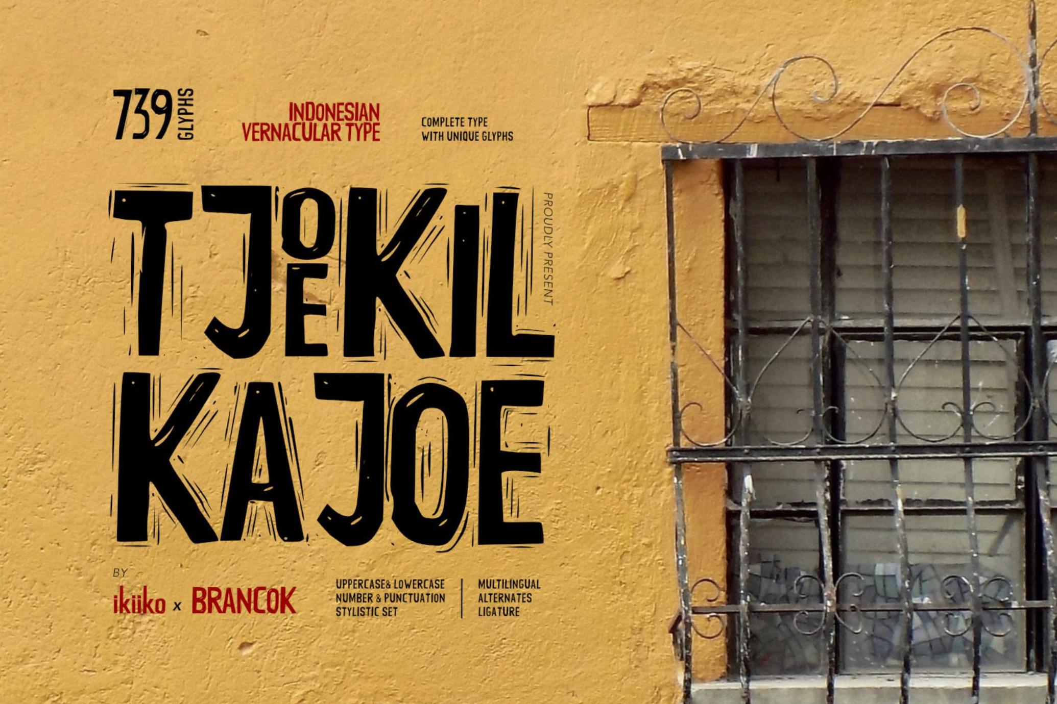 Tjoekil Kajoe - Vernacular Font