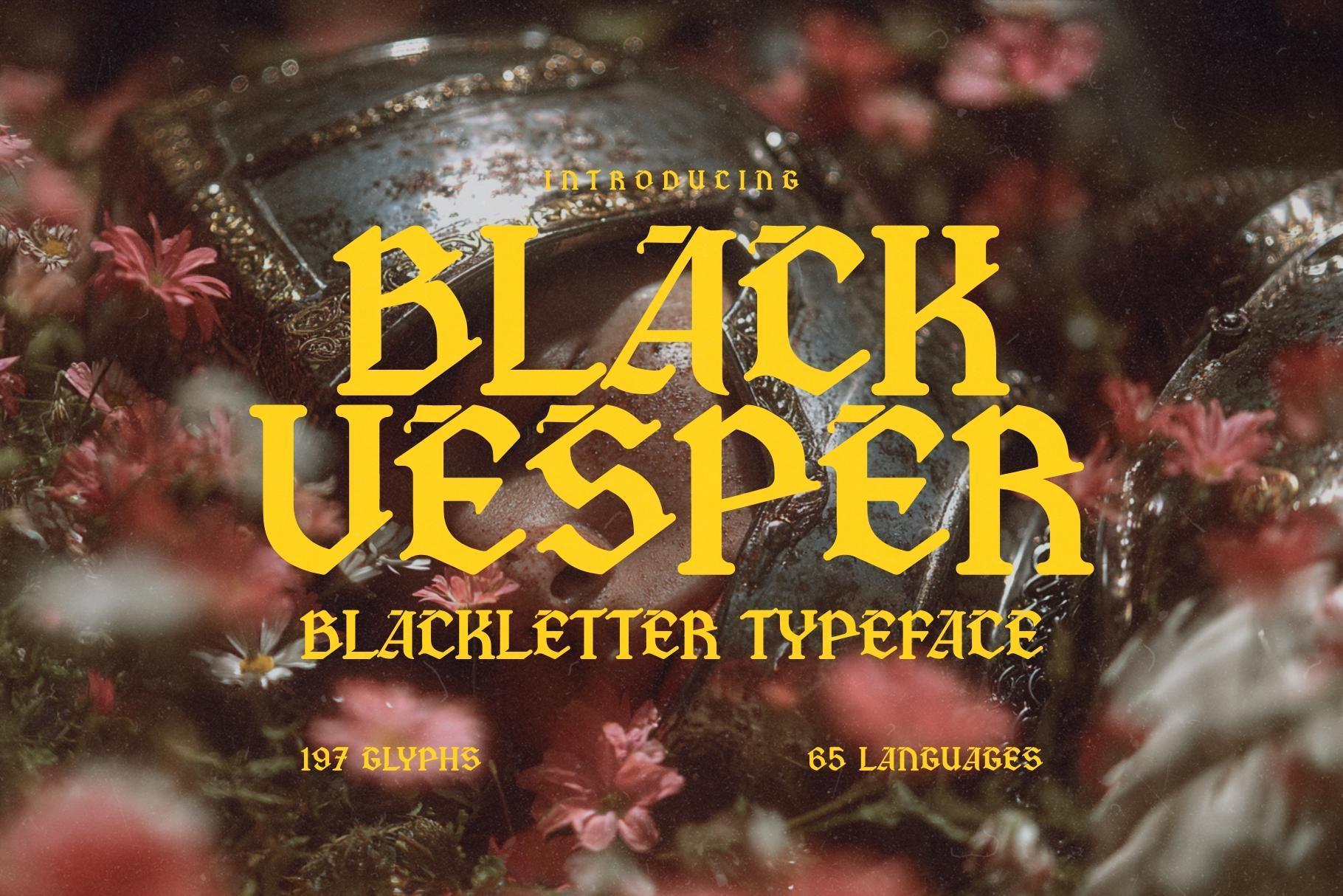 Black Vesper - Blackletter Typeface