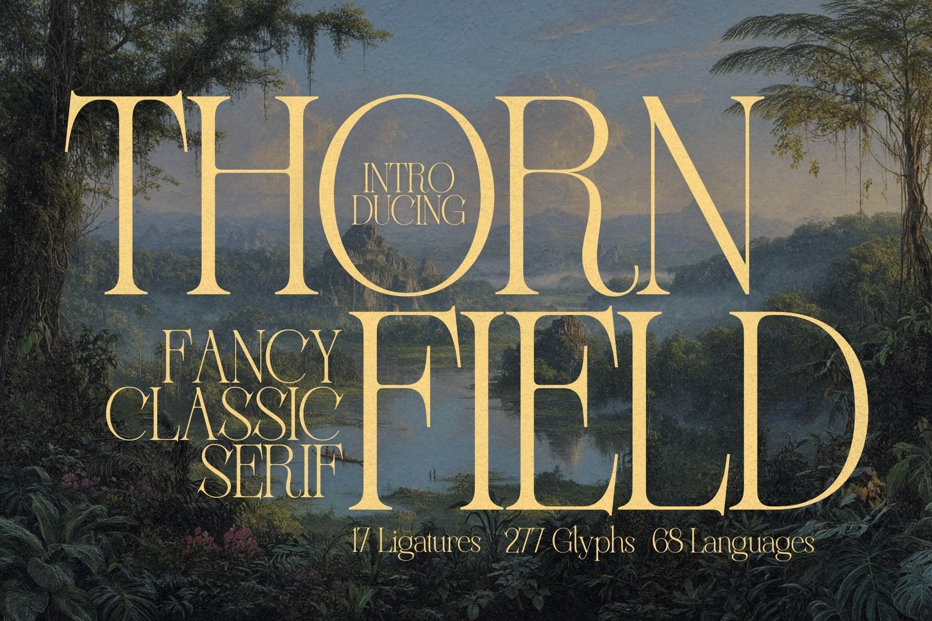 Thornfield - Classy Serif Typeface