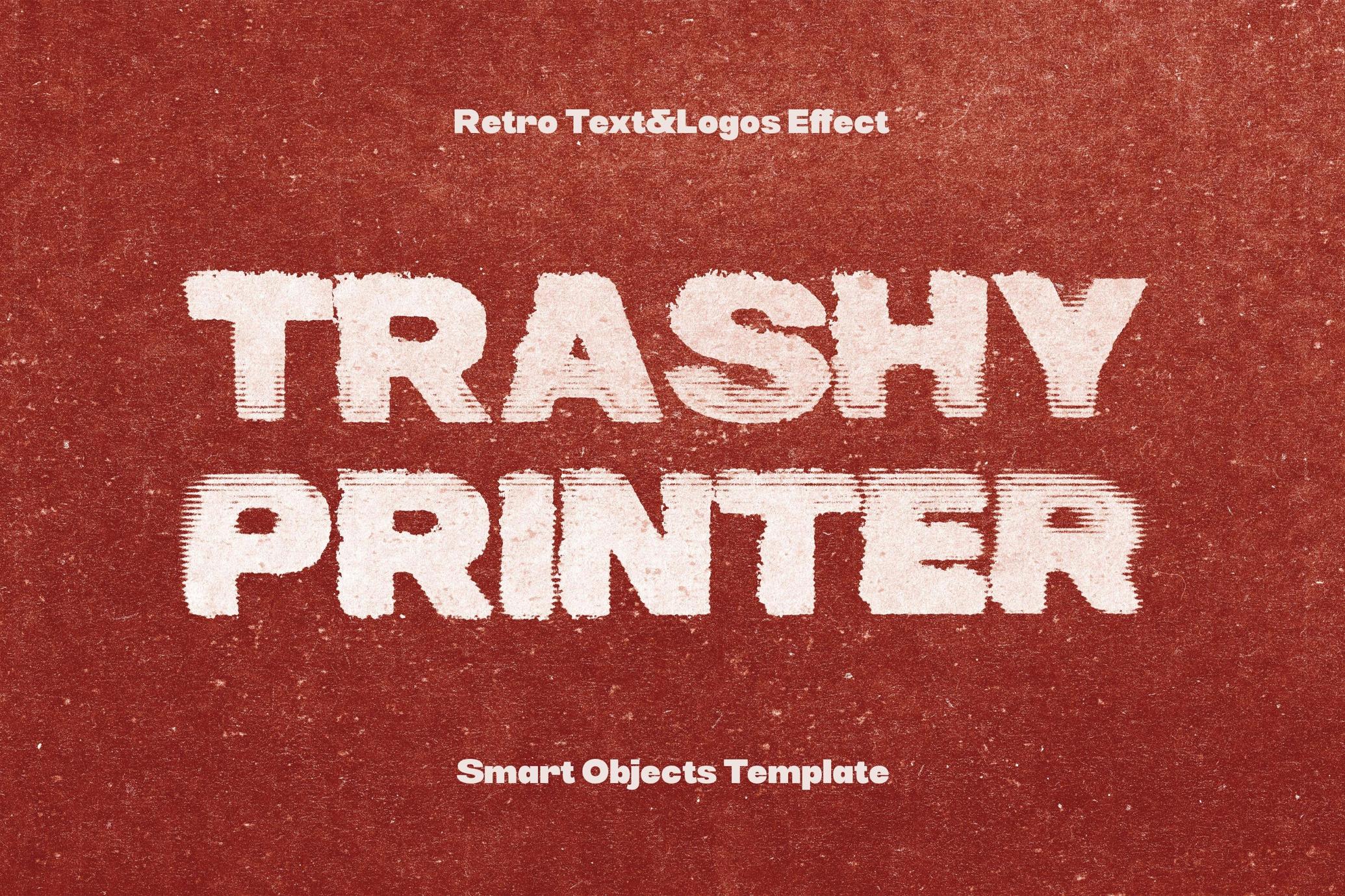 Trashy Printer Text & Logo Effect
