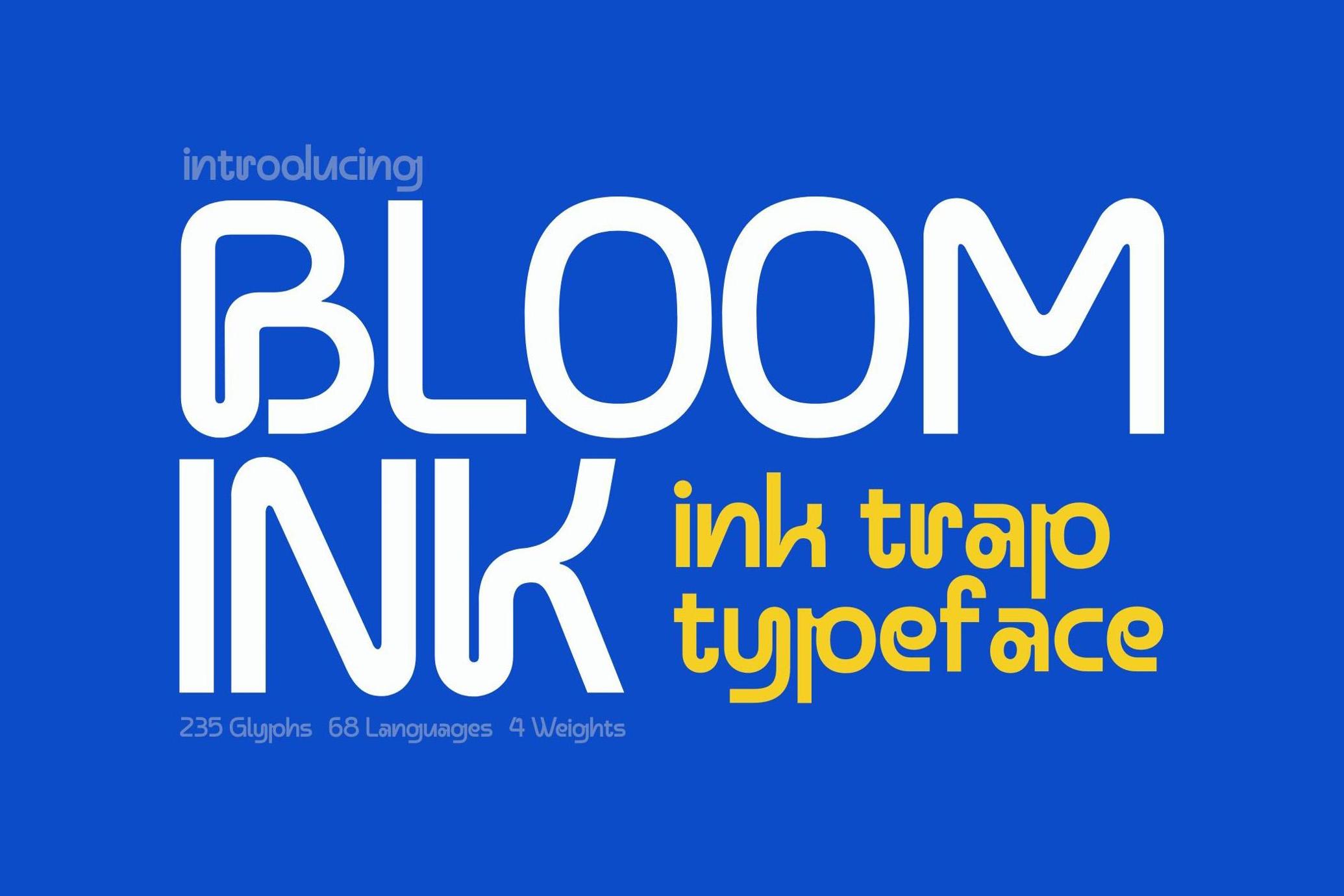 Bloomink - Ink Trap Sans Serif