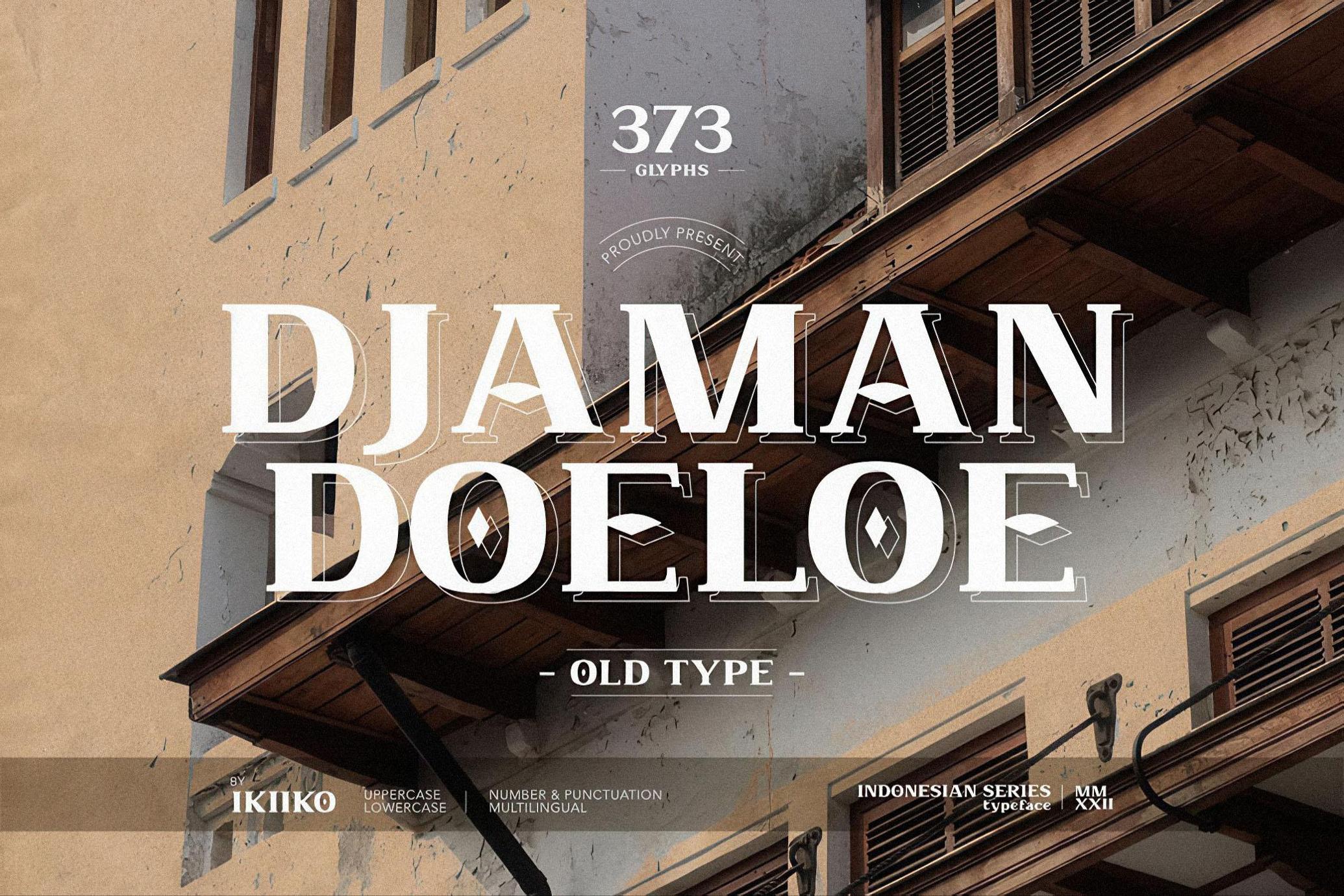 Djaman Doeloe - Old Font