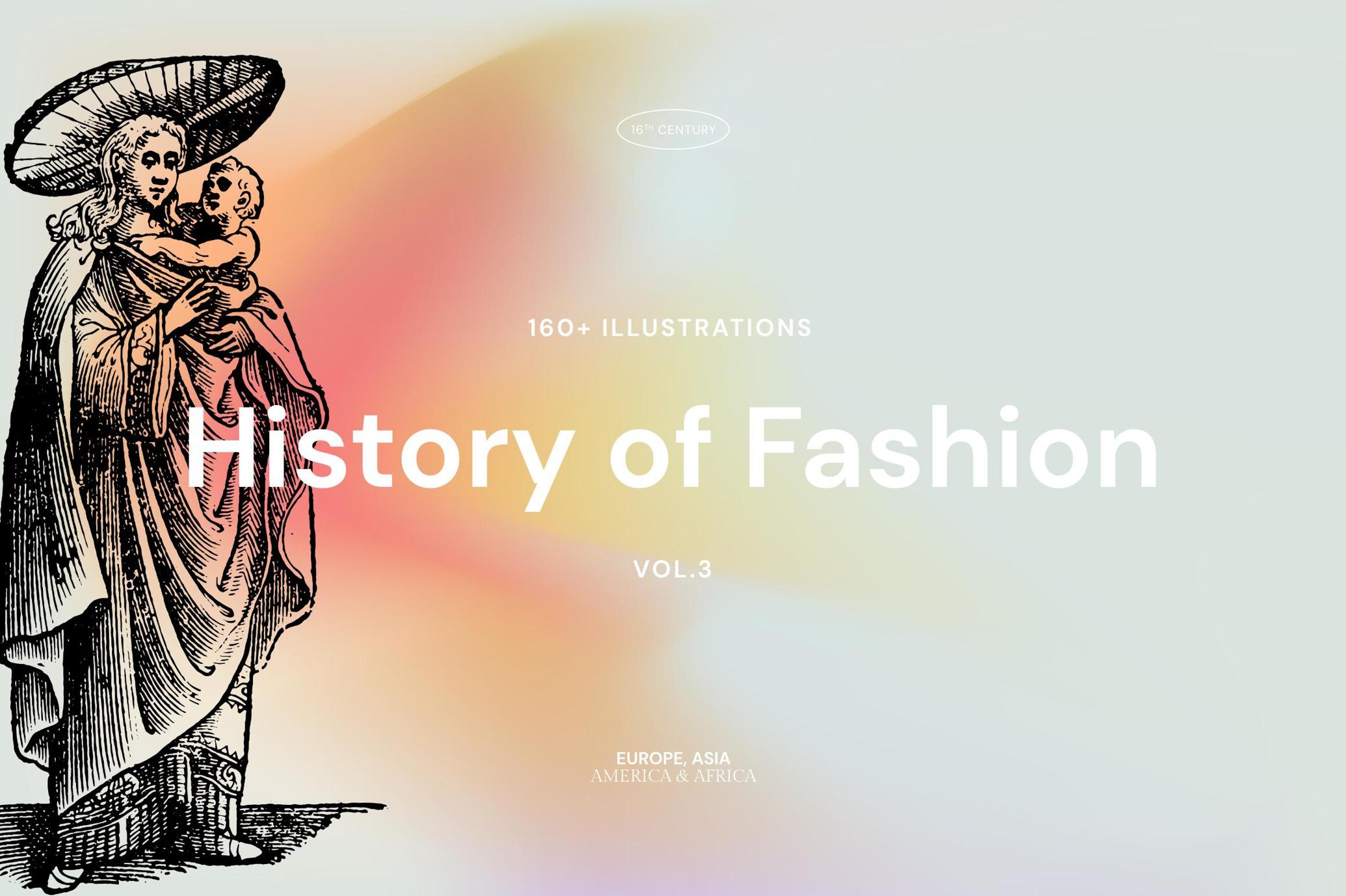 History of Fashion Vol 03
