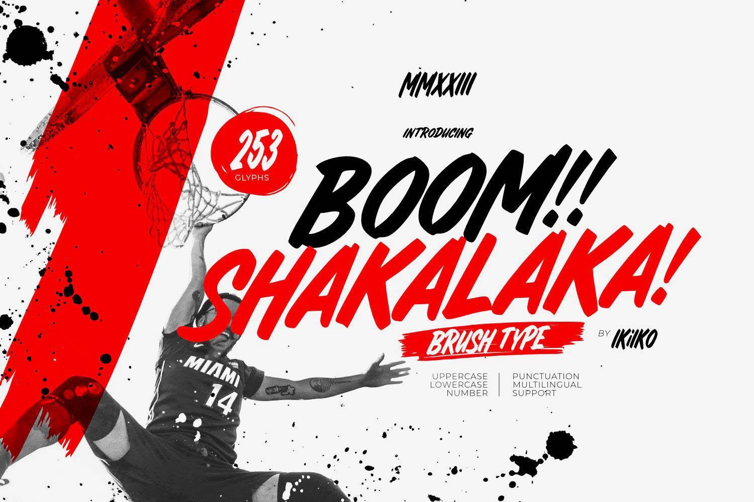 Boom Shakalaka - Brush Font