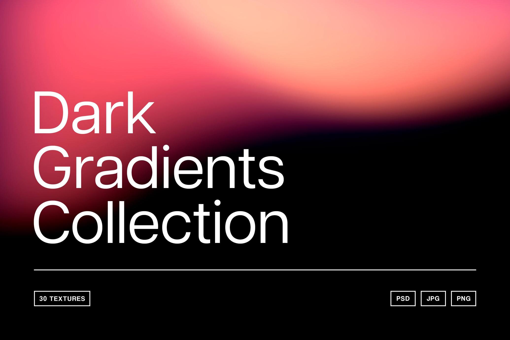 Dark Gradients Collection